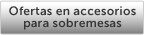 Ofertas en accesorios para sobremesas